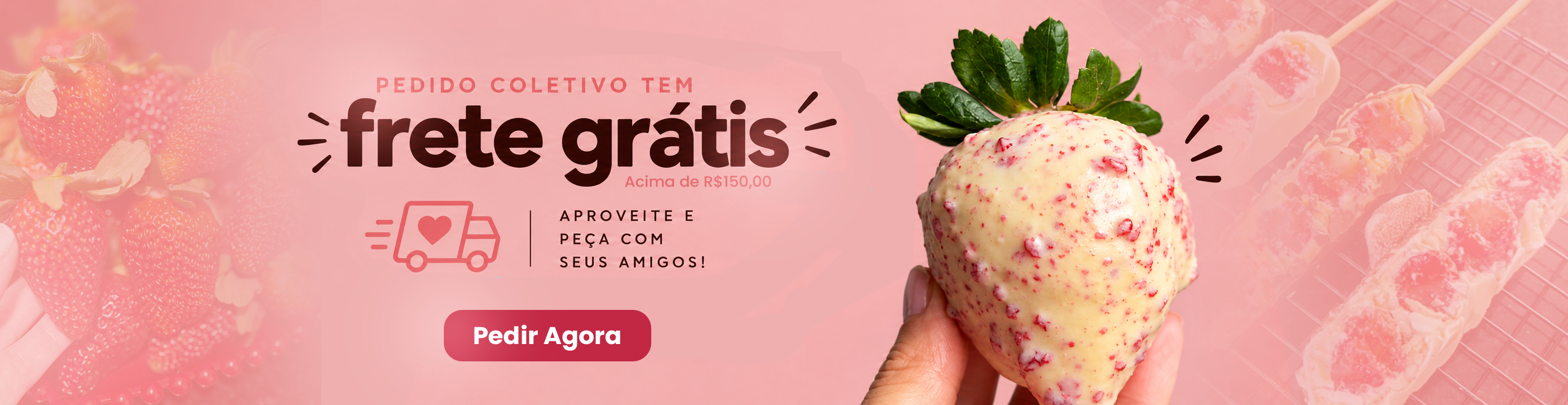 Pedido Coletivo tem Frete Grátis — Dois Amores Doceria